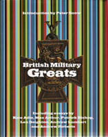 Image of cover of book 'British Military Greats', to which Stephen Brumwell contributed a chapter.