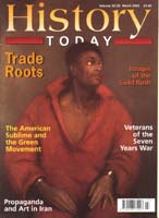Image of 'History Today' magazine cover, March 2002 edition to which Stephen Brumwell contributed an article: 'Home from the Wars'.