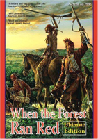 Image of box cover of the Paladin Communications 2004 dvd or video 'When the Forest Ran Red'.